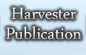 The Harvester Publication