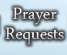 Prayer Requests